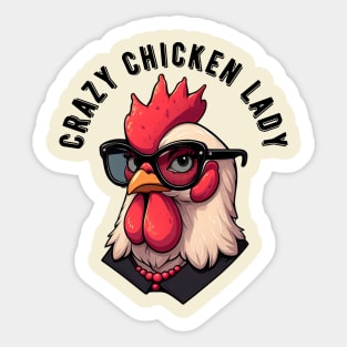 Crazy Chicken Lady Sticker